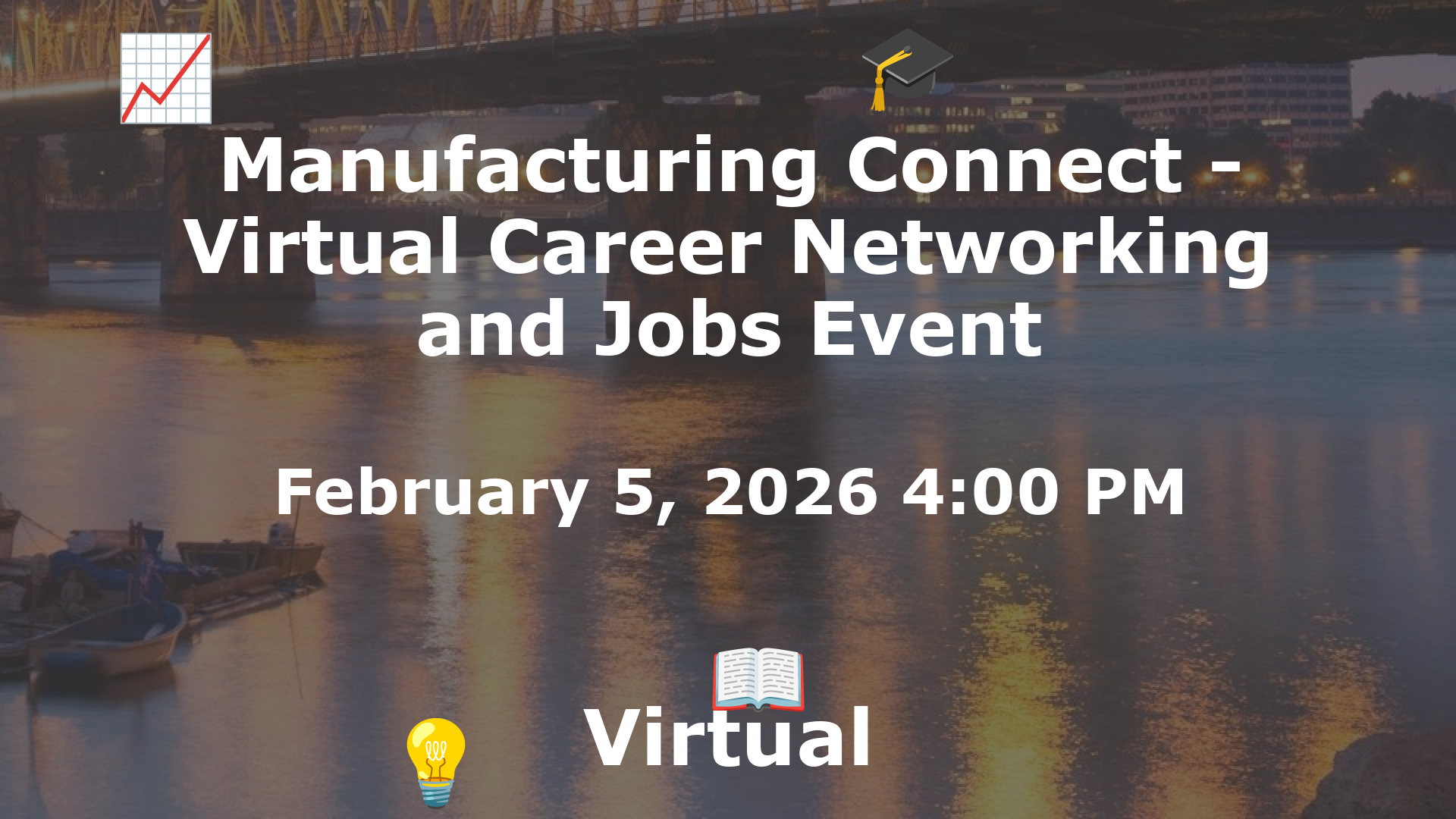Manufacturing Connect - Virtual Career Networking and Jobs Event event image